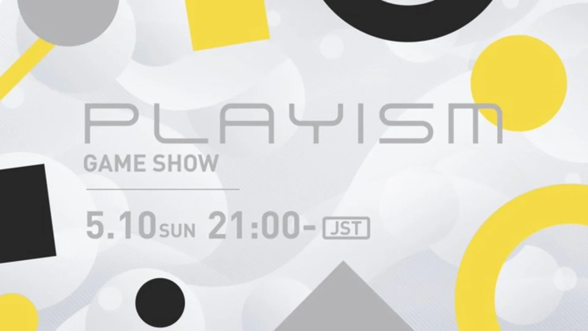 PLAYISM GAME SHOW 2026.5.10