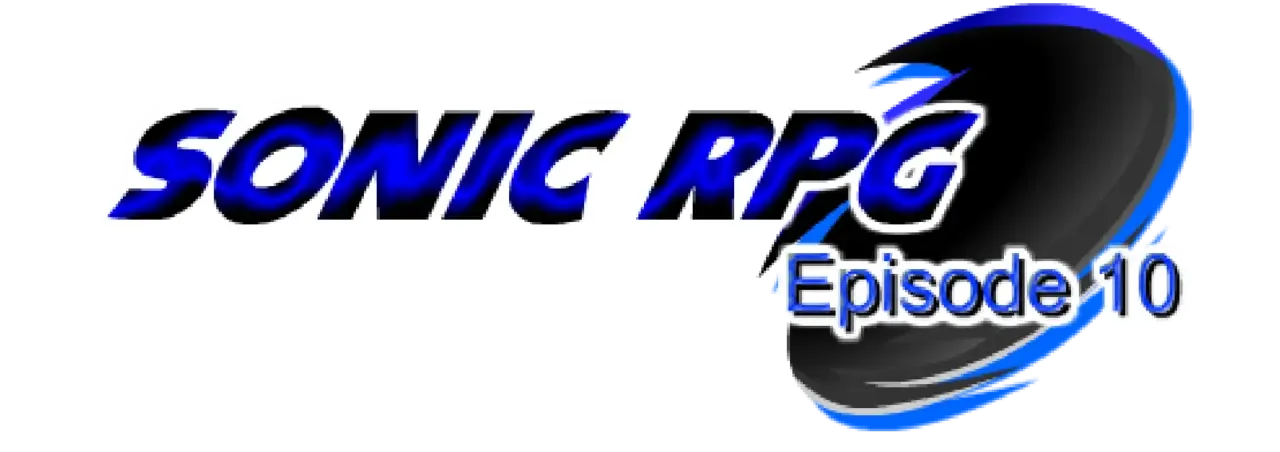 Sonic RPG: Episode 10