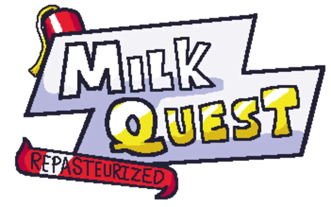 Milk Quest: Repasteurized