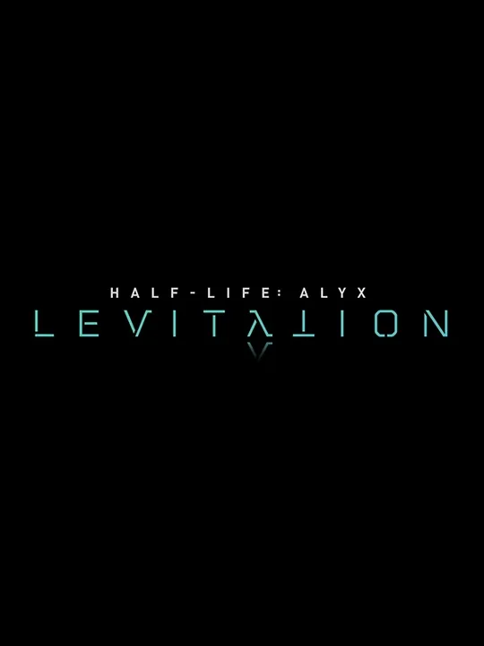 Half-Life: Alyx - Levitation