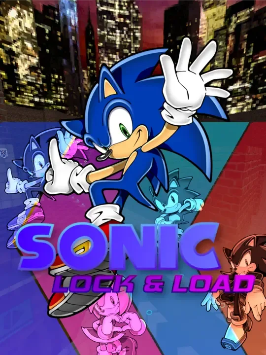 Sonic: Lock & Load