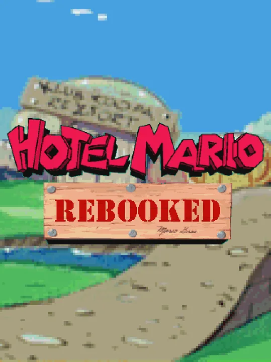 Hotel Mario ReBooked