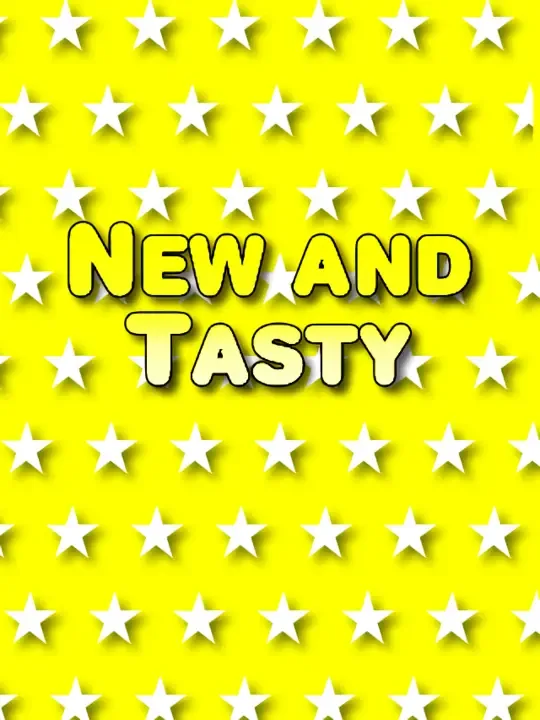 New and Tasty