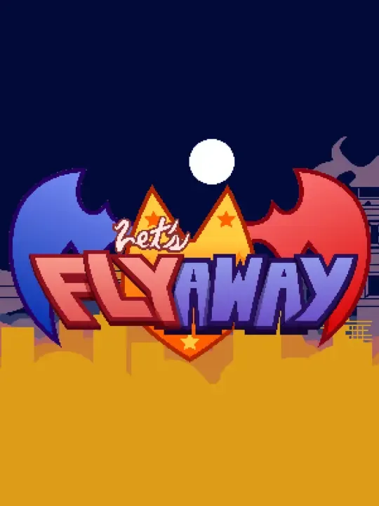 Let's Fly Away