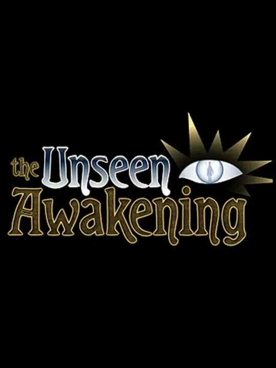 The Unseen Awakening