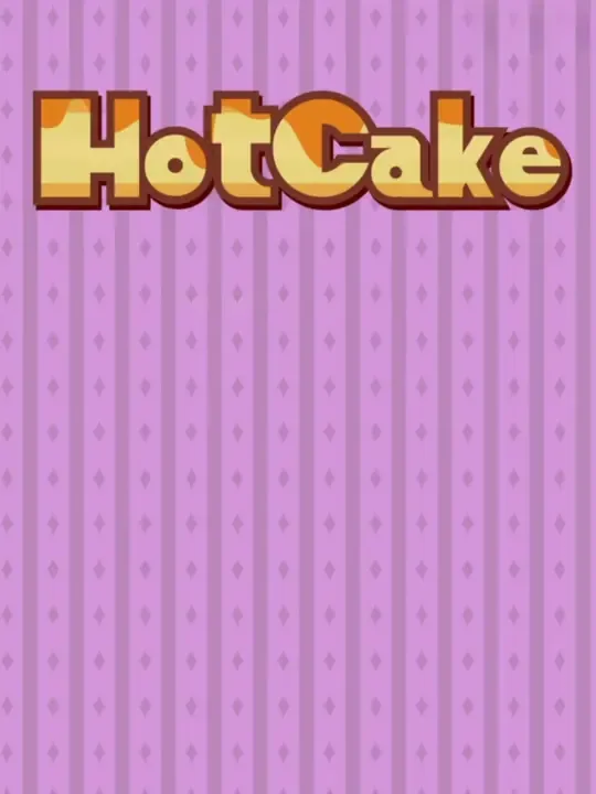 HotCake!