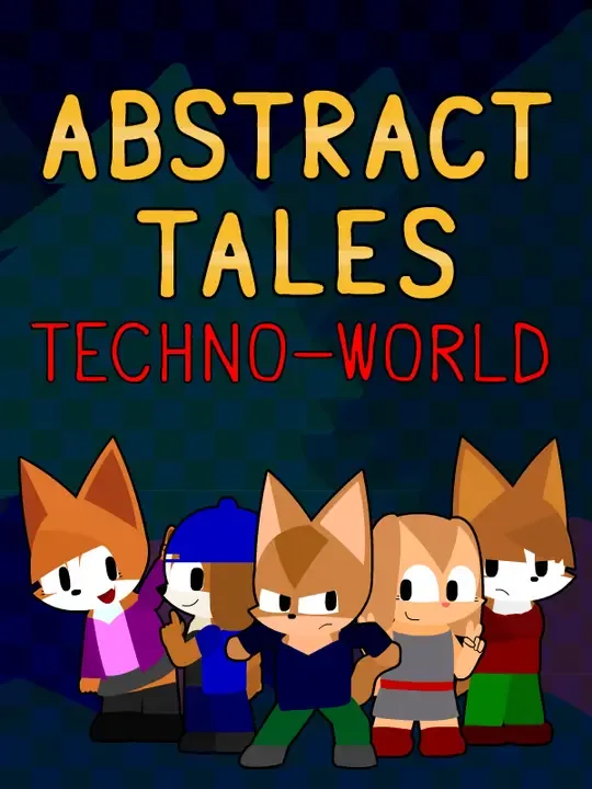 Abstract Tales: Techno-World