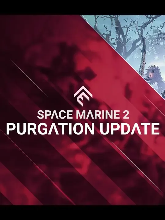 Warhammer 40,000: Space Marine II - Purgation Update