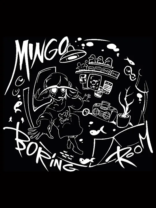 Mingo's Boring Room