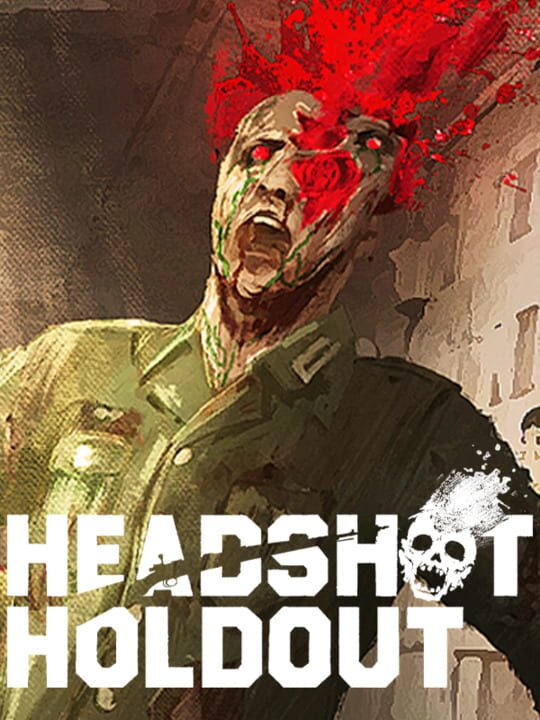 Headshot Holdout
