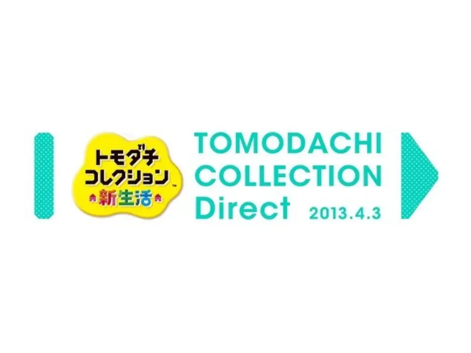 Tomodachi Collection: Shin Seikatsu Direct 2013.4.3