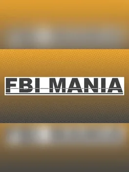 FBI Mania
