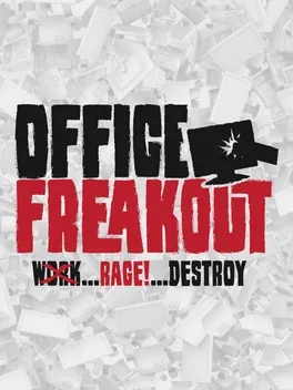 Office Freakout