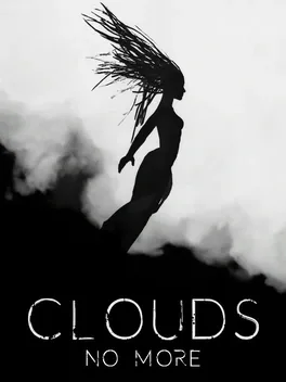 Clouds No More