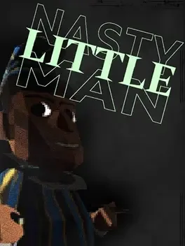 Nasty Little Man