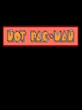 Not Pacman
