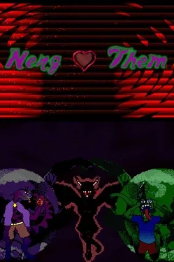 Nerg Loves Them