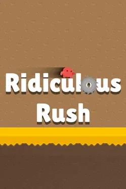Ridiculous Rush