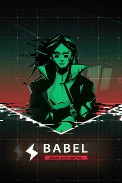 Babel: Break Your Destiny