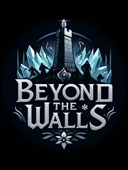 Beyond The Walls
