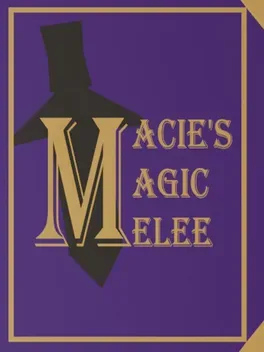 Macie's Magic Melee