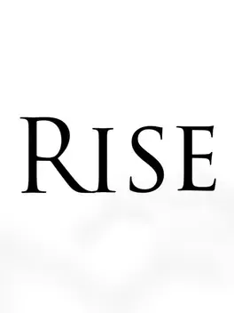 Rise