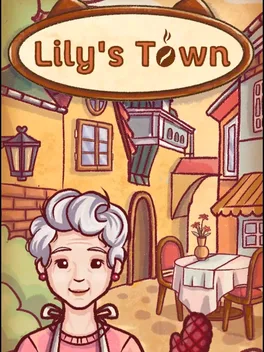 Lily's Town