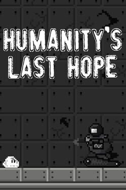 Humanity's Last Hope