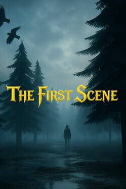 The First Scene