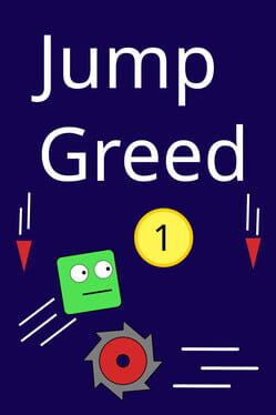 Jump Greed