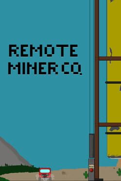 Remote Miner Co.