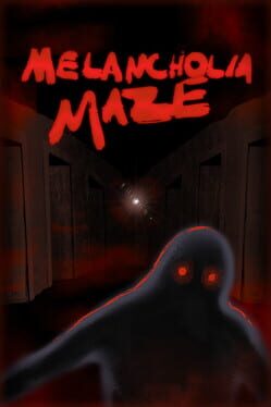 Melancholia Maze