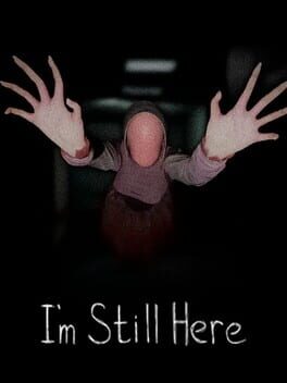 I'm Still Here