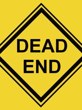 Dead End