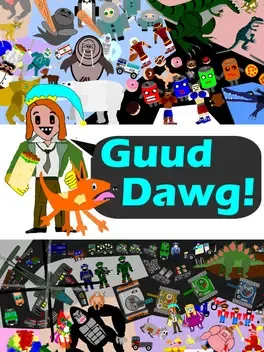 Guud Dawg!