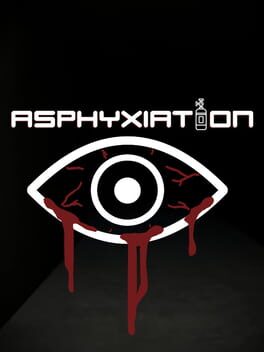 Asphyxiation