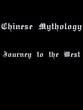 Chinese Mythology: Journey to the West