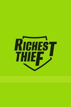 Richest Thief