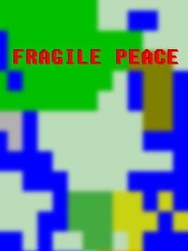 Fragile Peace