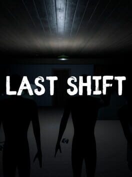 Last Shift