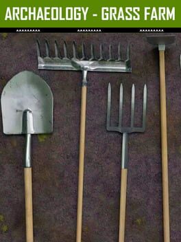 Archaeology: Grass Farm