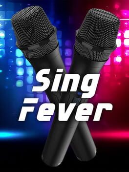 SingFever: Your Sing Game