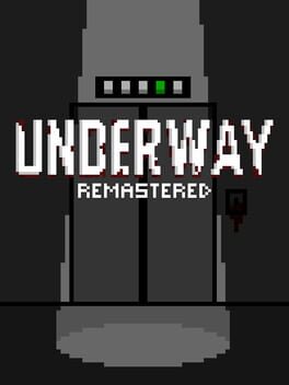 Underway Remastered