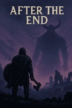 After the End