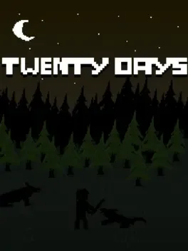 Twenty Days
