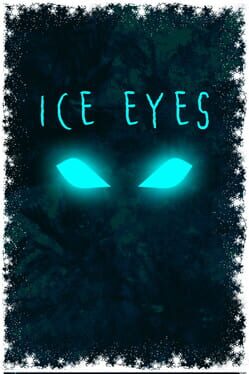 Ice Eyes