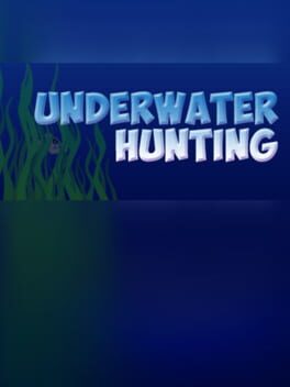 Underwater hunting