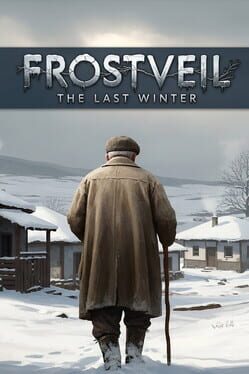 Frostveil: The Last Winter