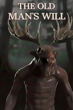 The Old Man’s Will