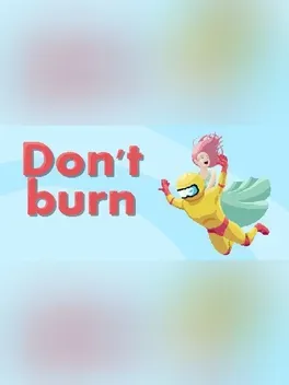 Don't Burn